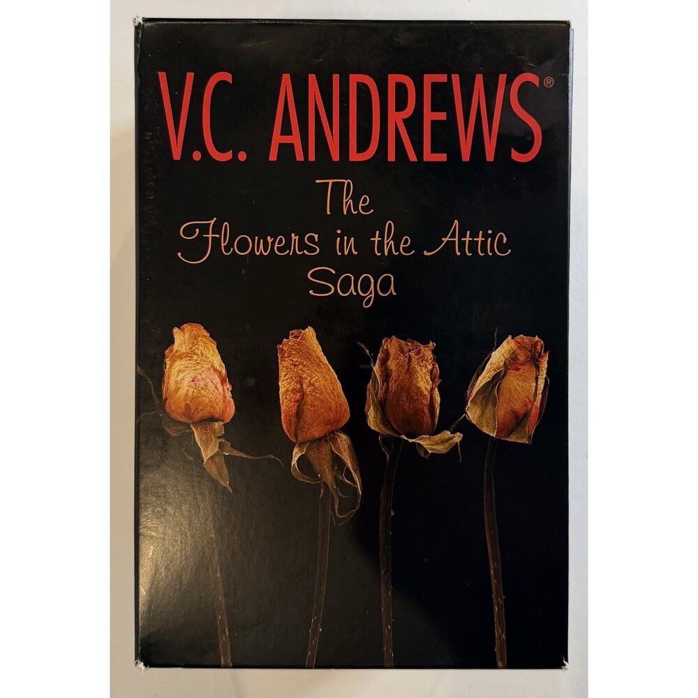 The Flowers in the Attic Saga: Petals on the Wind; If There Be Thorns; Seeds of